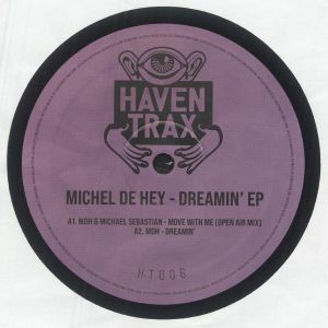Michel De Hey / Orlando Voorn / Michael Sebastian - Dreamin'