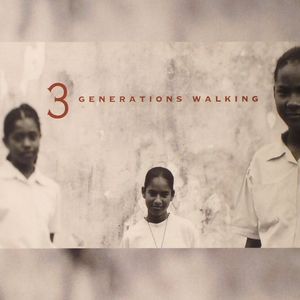 3 Generations Walking