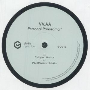Cycloplex / David Pasajero / Dark Vektor / Slit Observers / Intergalactic Noize Commander / Elektrotechnik - Personal Panorama EP