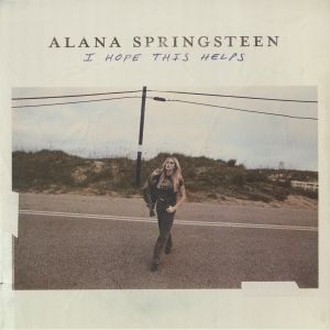 Alana Springsteen – I Hope This Helps vinyl cover