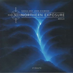 Sasha / John Digweed / Various - Northern Exposure: Redux (South) (30th Anniversary Edition) (remastered)