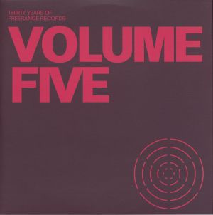 JIMPSTER / LAST NUBIAN / TOMMY RAWSON / CRACKAZAT / REAGAN GREY / SIMBAD / TORONTO HUSTLE / SEAN ROMAN – 30 Years Of Freerange Records Volume Five vinyl cover