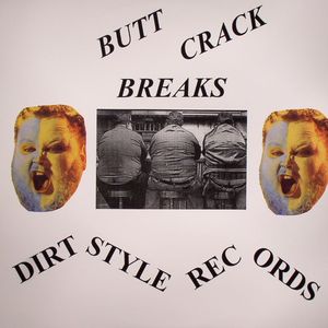 Butt Crack Breaks