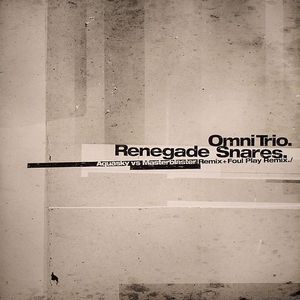 Renegade Snares (remixes)