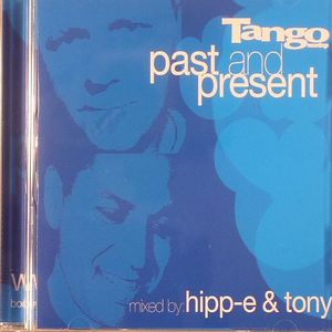 Tango Past & Present