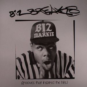 Biz Breaks (Grooves That Inspired The Hits)