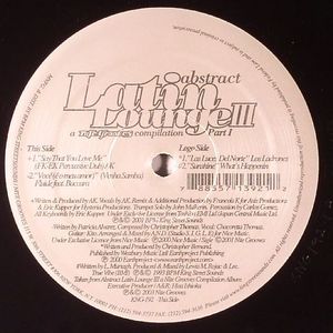 Abstract Latin Lounge III (Sampler Part 1)