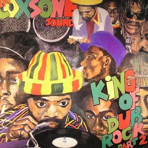 King Of Dub Rock (Part 2)