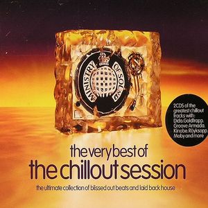 The Very Best Of The Chillout Session 