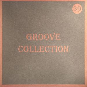 Groove Collection 39