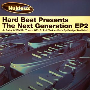 Hard Beat Presents The Next Generation EP 2