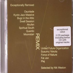 Exceptionally Remixed (Selected by Nik Weston)