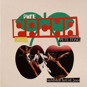 Pure Pacha: Summer House/R&B & Hip Hop 2004
