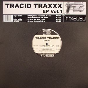 Tracid Traxx EP Volume 1