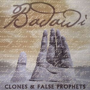 Clones & False Prophets