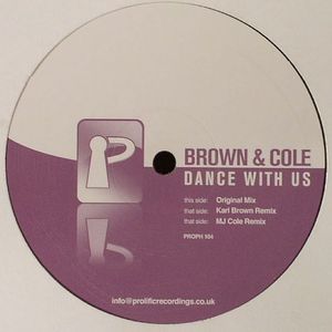 Dance With Us (Karl "Tuff Enuff" Brown/MJ Cole production)