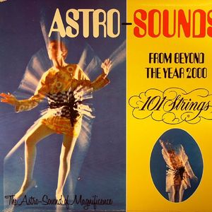 Astro Sounds From Beyond The Year 2000