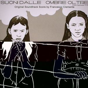 Suoni Dalle Ombre Oltre (Soundtrack)