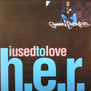I Used To Love Her