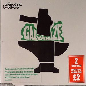 Chemical brothers galvanize какого года