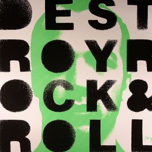 Destroy Rock & Roll
