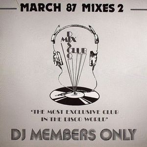 DMC 50/2 March 87: The Mixes