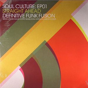 Straight Ahead Soul Culture EP 1