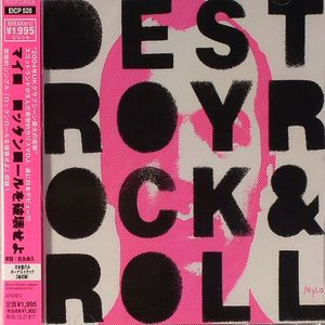 Destroy Rock & Roll (Japanese edition with different track listing)