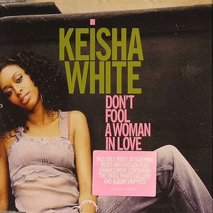 Don't Fool A Woman In Love