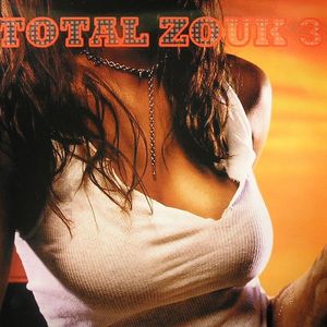 Total Zouk 3