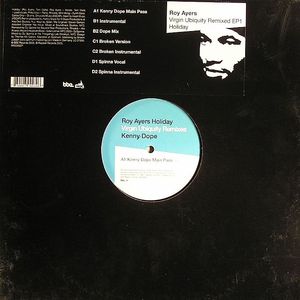 Holiday (Kenny Dope & DJ Spinna Virgin Ubiquity Remixes)