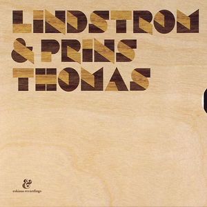 Lindstrom & Prins Thomas