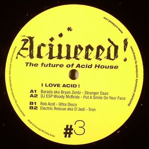 Acieeed! #3 (The Future Of Acid House)