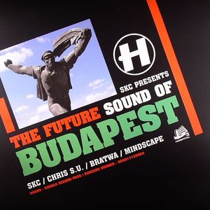 SKC Presents The Future Sound Of Budapest EP