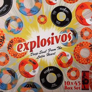 Explosivos (Deep Soul From The Latin Heart)