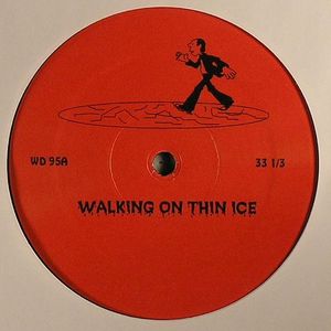 Walking On Thin Ice