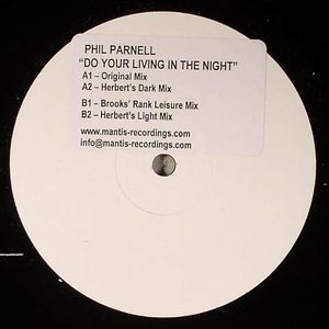 Do Your Living in The Night