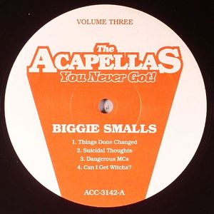 The Acappellas You Never Got Vol 3