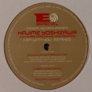 I Am With You (remixes )