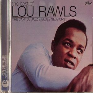 The Best Of Lou Rawls: The Capitol Jazz & Blues Sessions