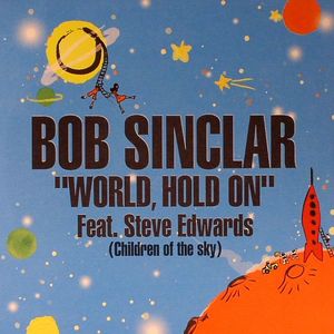 World Hold On (Children Of The Sky)