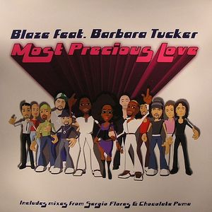 Most Precious Love (Sergio Flores/Chocolate Puma remixes)
