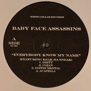 Everybody Know My Name