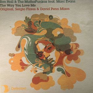 The Way You Love Me