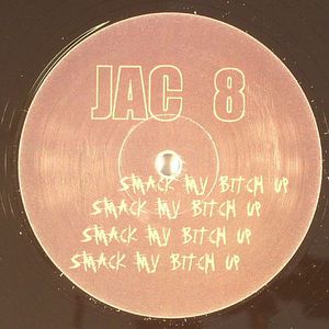 Smack My Bitch Up