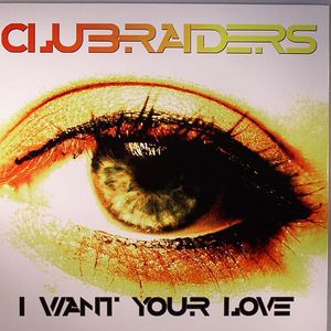 I Want Your Love