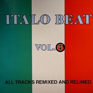 Italo Beat Vol 6 (remixes)