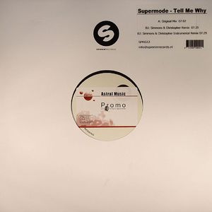 tell me tell me why - supermode ( original mix )