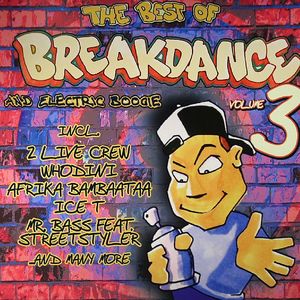 VARIOUS - The Best Of Breakdance & Electric Boogie Volume 3