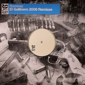 El Gallinero (2006 remixes)